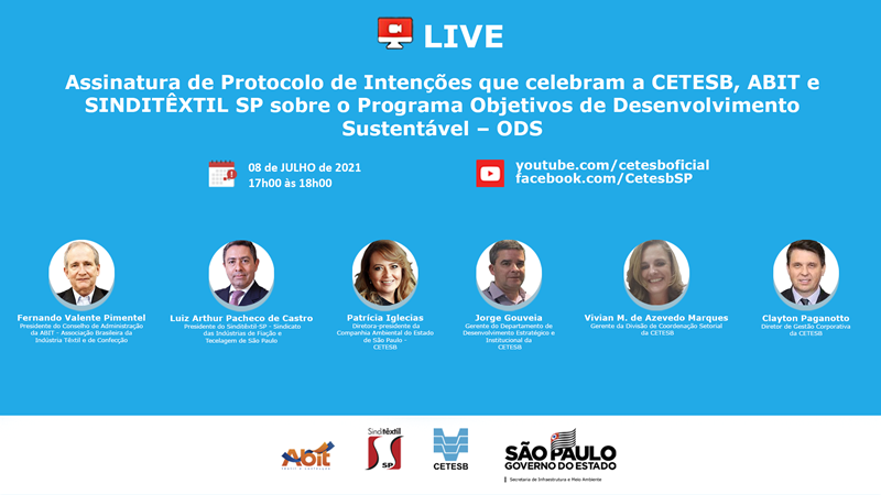 Leia mais sobre o artigo Assinatura de Protocolo de Intenções que celebram a CETESB, ABIT – Associação Brasileira da Indústria Têxtil e de Confecção e SINDITÊXTIL-SP – Sindicato das Indústrias de Fiação e Tecelagem de São Paulo sobre o Programa Objetivos de Desenvolvimento Sustentável – ODS